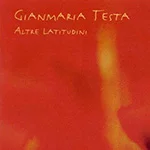 ’na Stella da Altre Latitudini, Gianmaria Testa