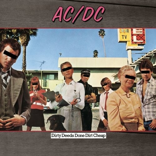 Dirty Deeds Done Dirt Cheap, AC/DC
