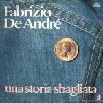 Una Storia Sbagliata, Fabrizio De Andrè