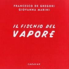 Il Fischio del Vapore