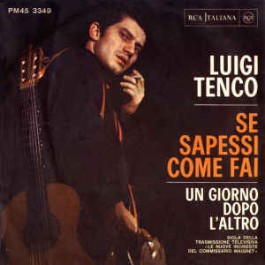 Un Giorno Dopo l’Altro da Singoli Luigi Tenco, Luigi Tenco