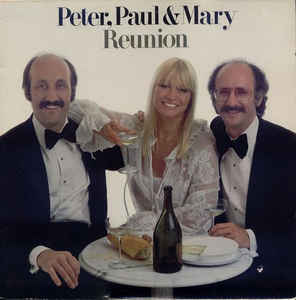 The Unicorn Song da Reunion, Peter Paul & Mary