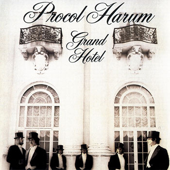 Grand Hotel, Procol Harum