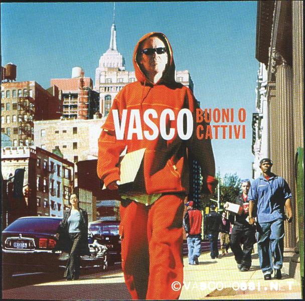 Buoni o Cattivi da Buoni o Cattivi, Vasco Rossi