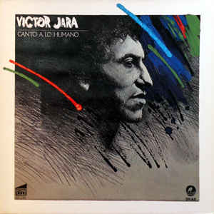 Canto a lo Humano, Victor Jara